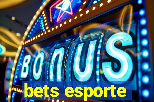 bets esporte