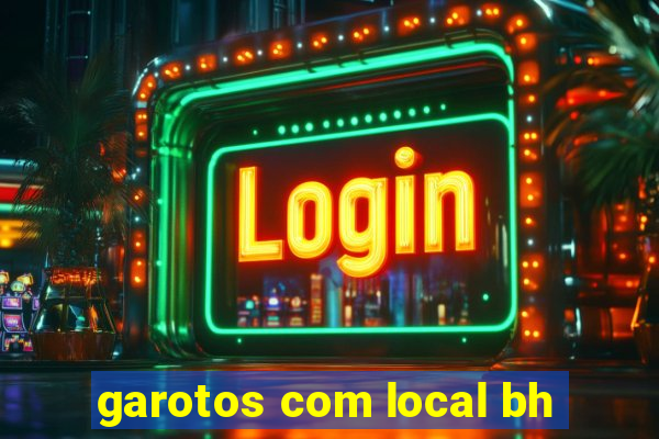 garotos com local bh