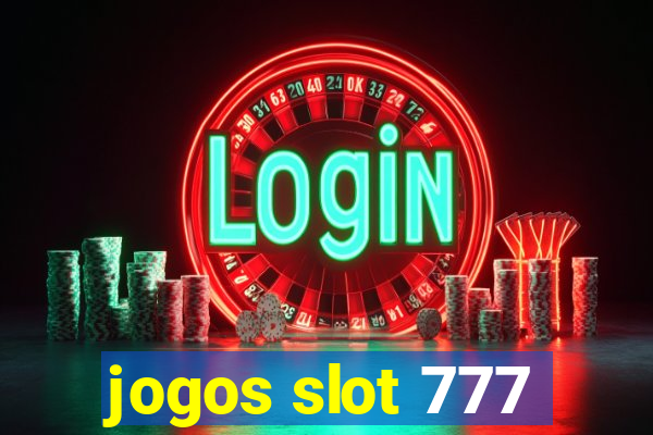 jogos slot 777