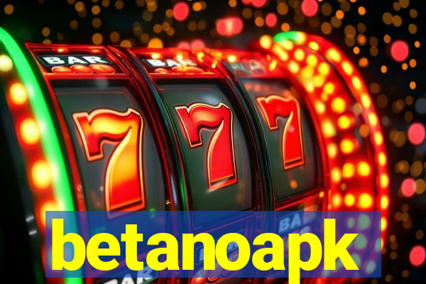 betanoapk