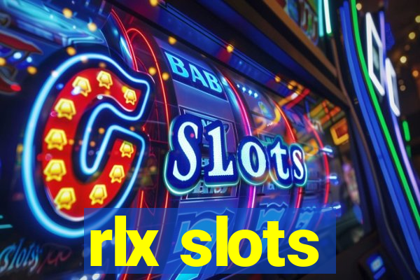 rlx slots