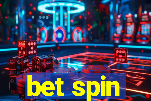 bet spin