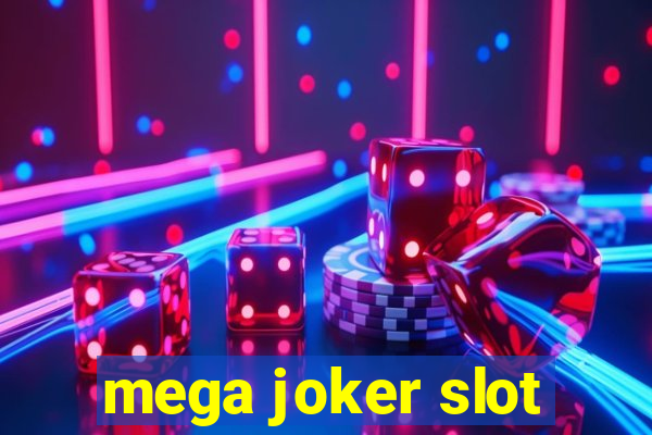 mega joker slot