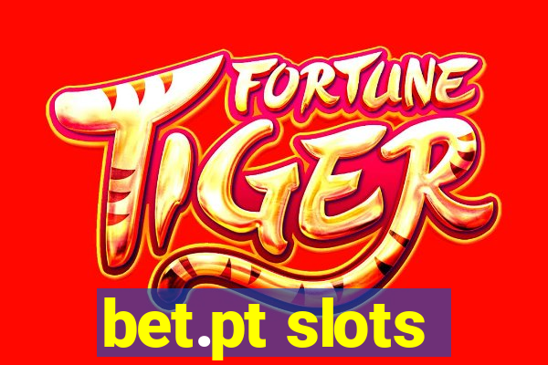 bet.pt slots