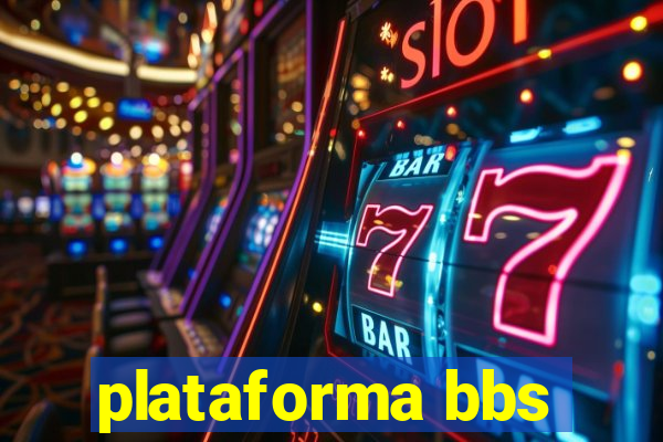 plataforma bbs