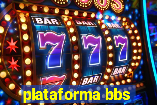 plataforma bbs