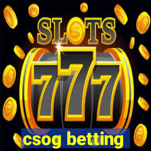 csog betting