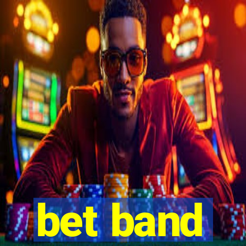 bet band