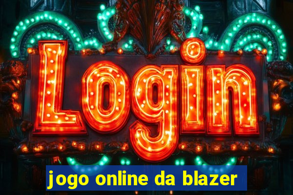 jogo online da blazer