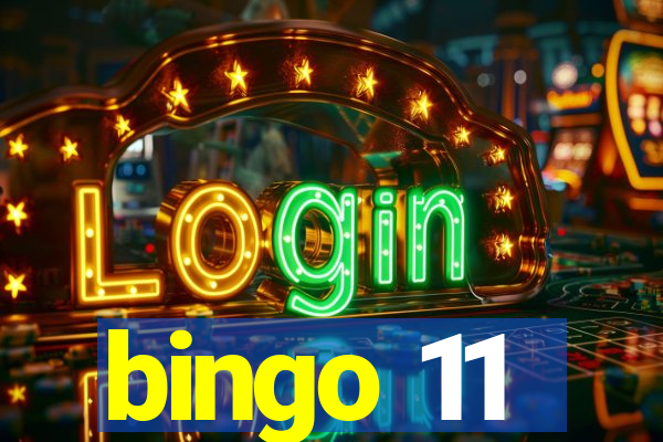 bingo 11