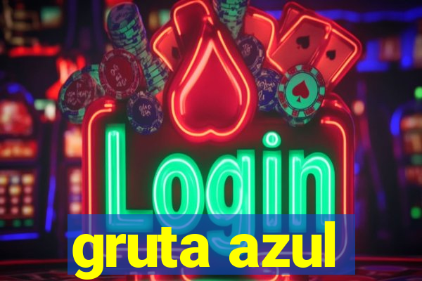 gruta azul