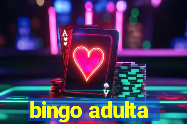 bingo adulta