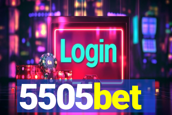 5505bet