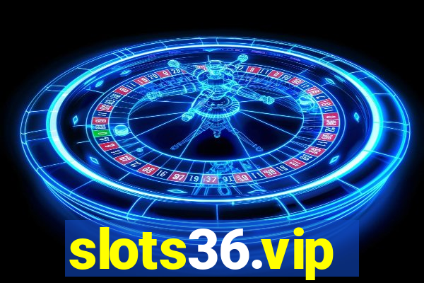 slots36.vip