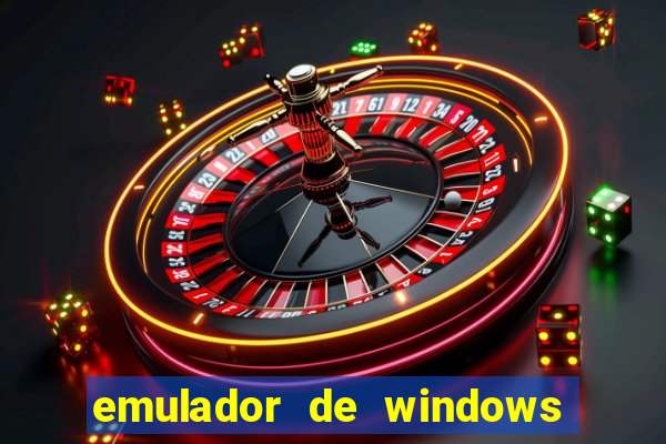 emulador de windows para android apk