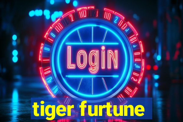 tiger furtune