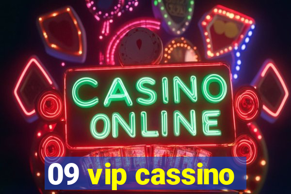 09 vip cassino