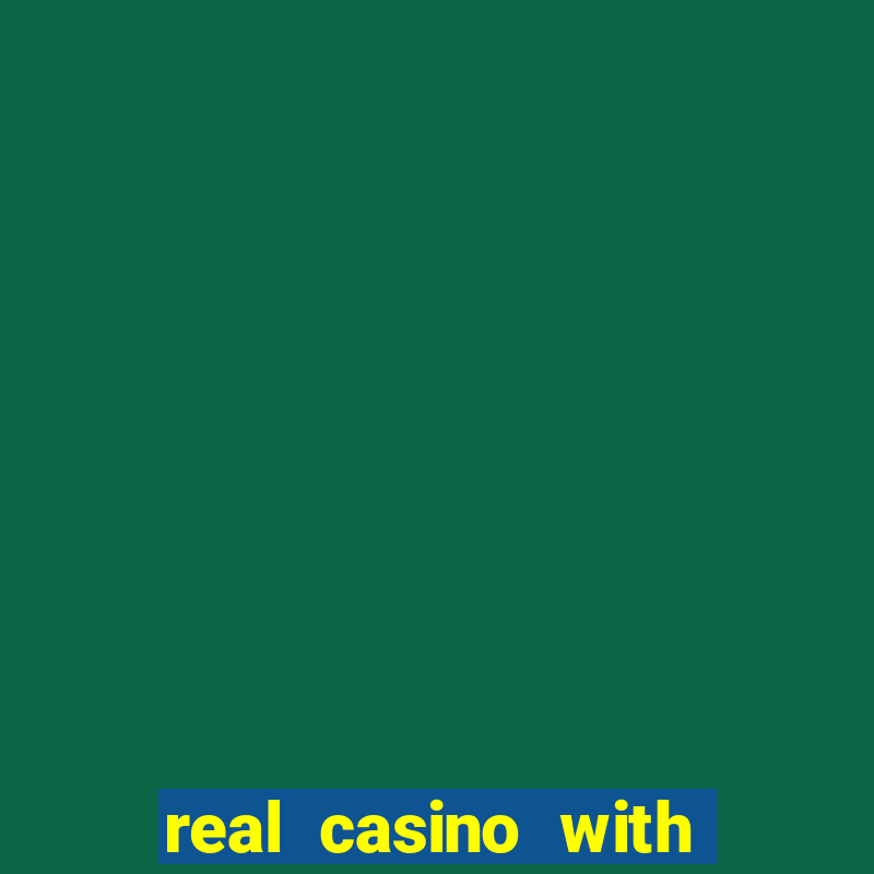 real casino with real money