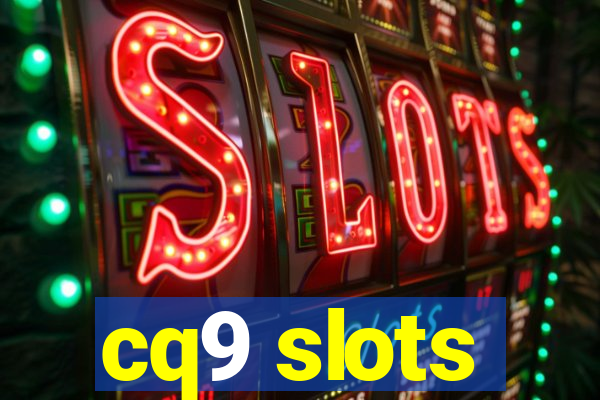 cq9 slots