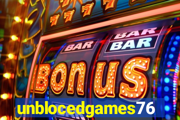 unblocedgames76