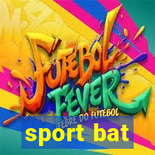 sport bat