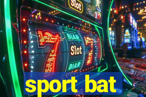 sport bat