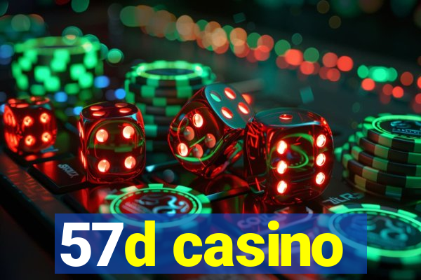 57d casino