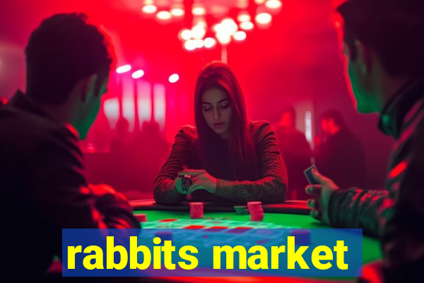 rabbits market