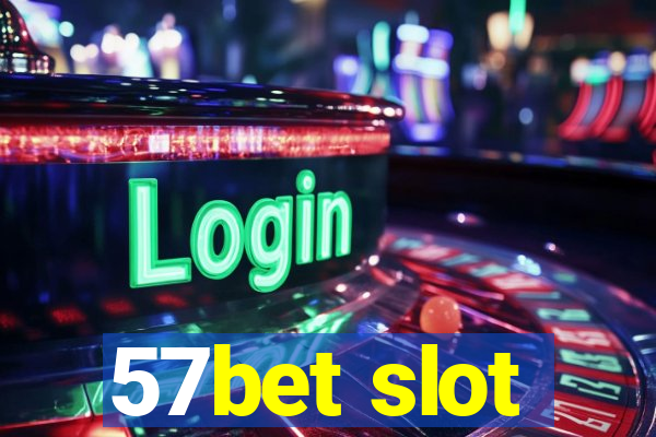 57bet slot