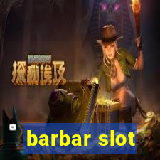 barbar slot