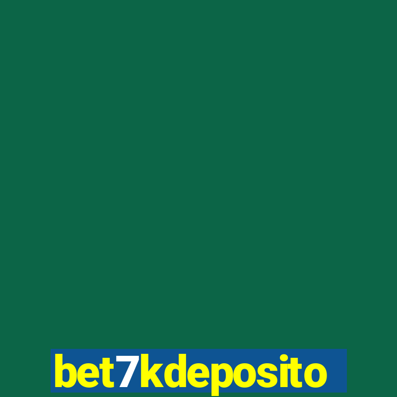 bet7kdeposito