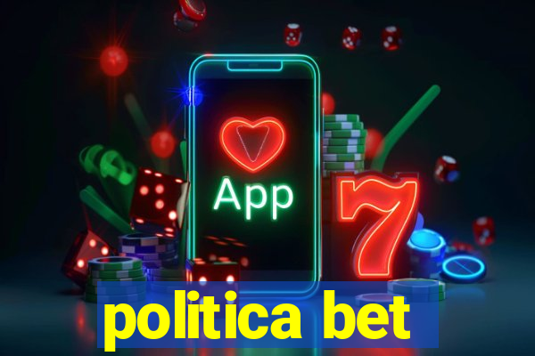 politica bet