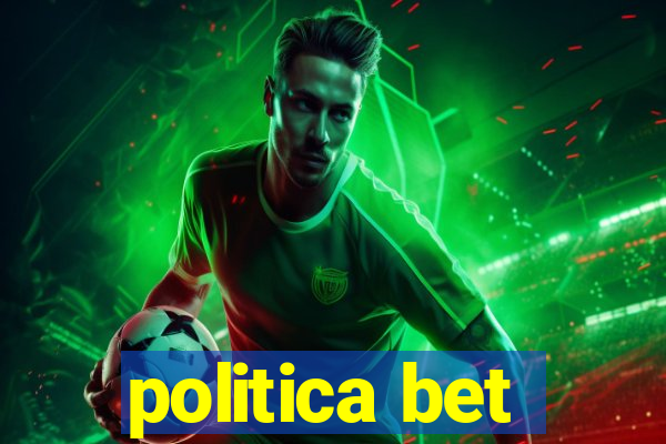 politica bet