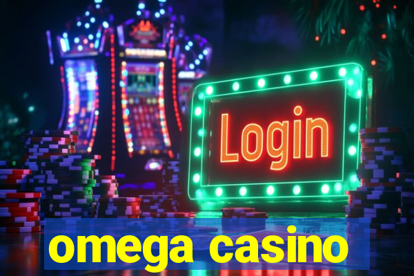 omega casino