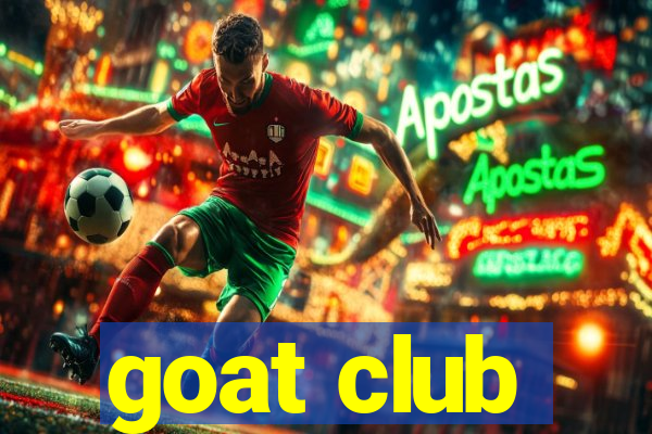 goat club