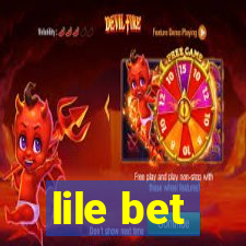 lile bet