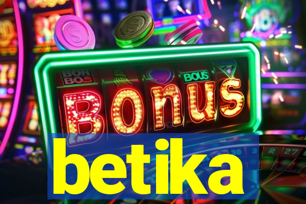 betika