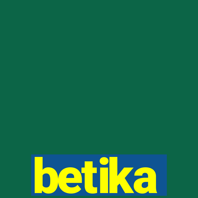 betika