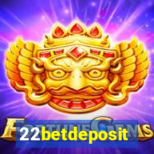 22betdeposit