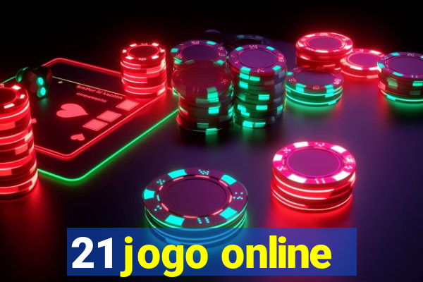 21 jogo online