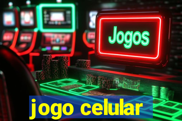 jogo celular