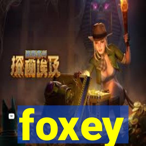 foxey