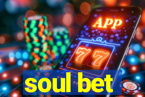 soul bet