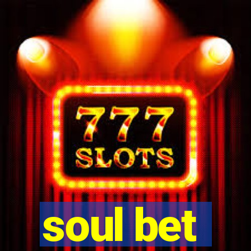 soul bet