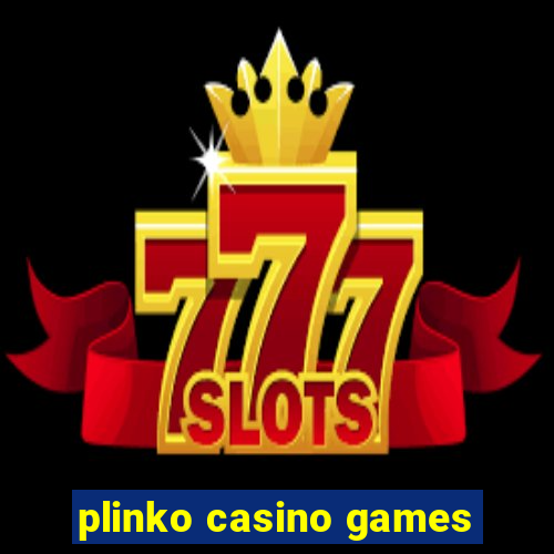 plinko casino games