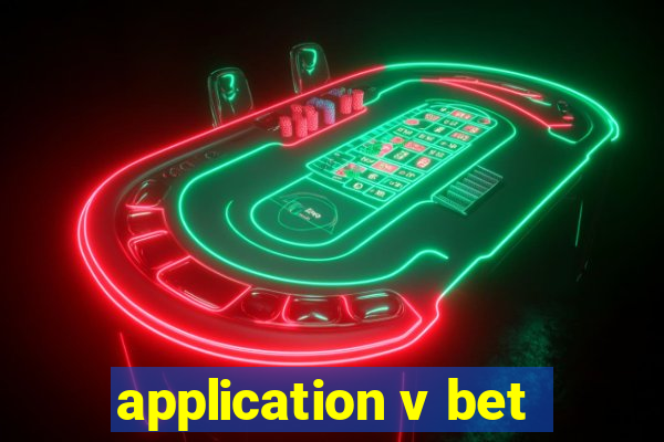 application v bet