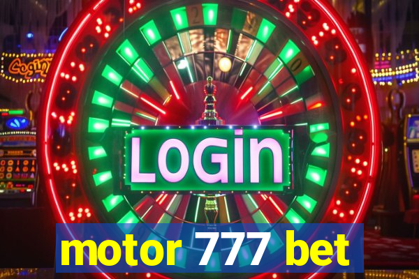 motor 777 bet