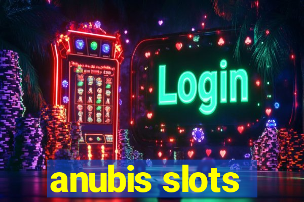 anubis slots