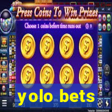 yolo bets