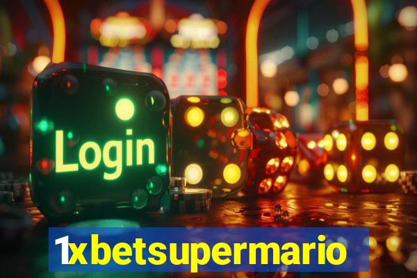 1xbetsupermario